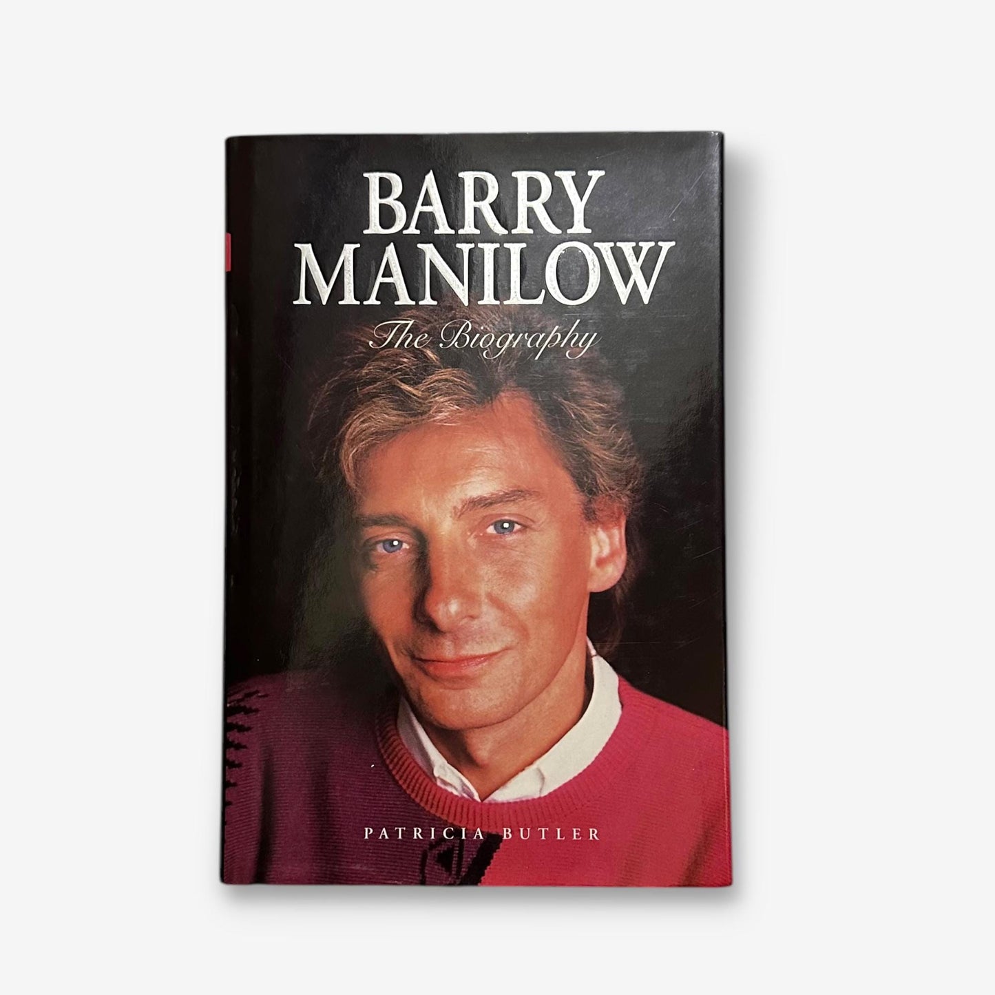 Barry Manilow - The Biography - 2001 Hardback Biography Book (Patricia Butler)