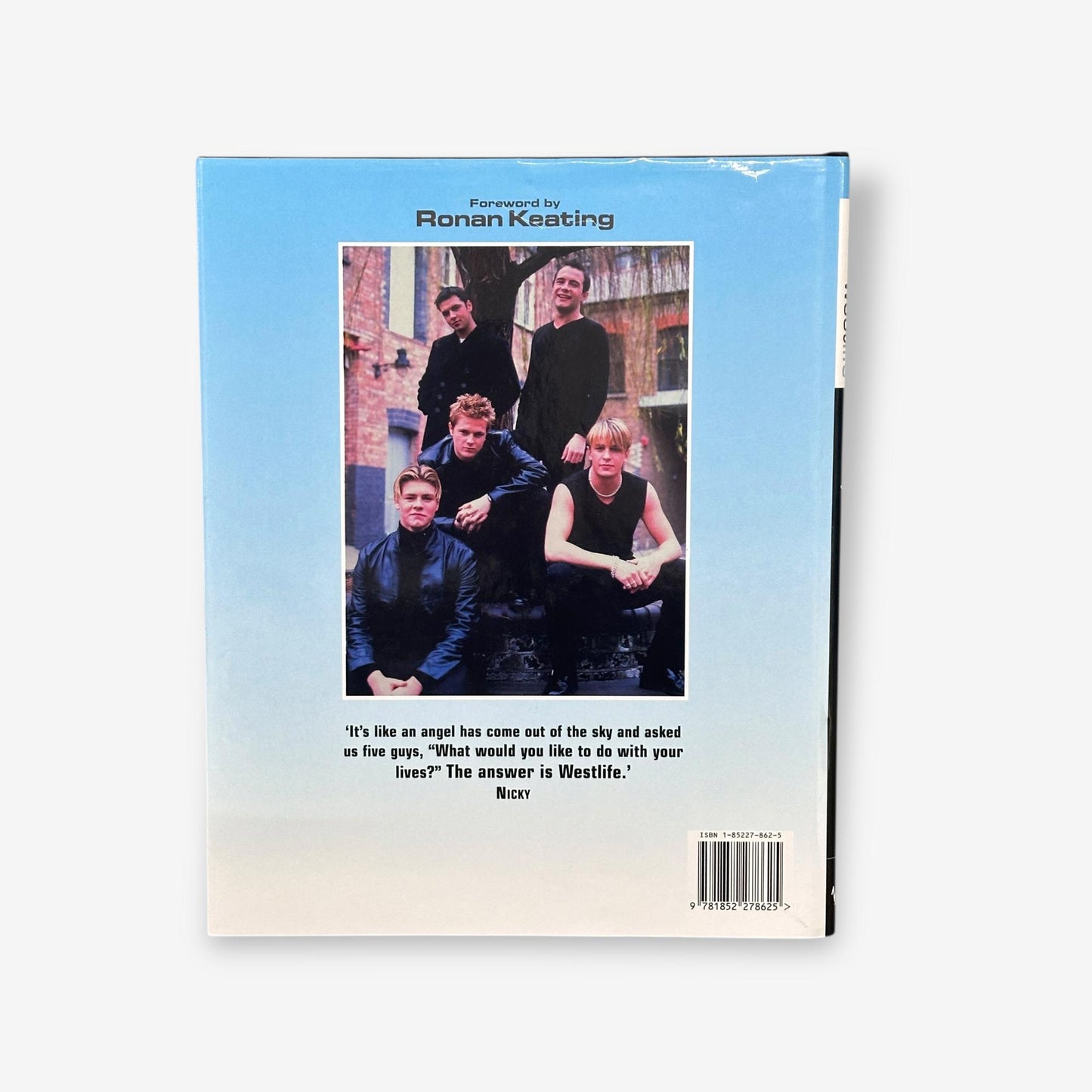 Westlife - Our Story (The Official Book) - Hardback Book (Rob McGibbon) 1999