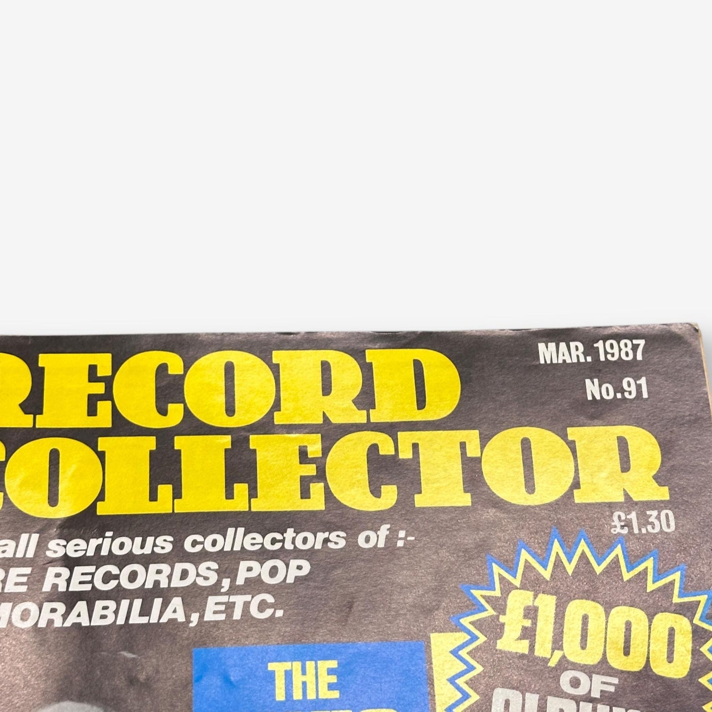 1987 The Elvis Presley Legacy - Record Collector Magazine No. 91
