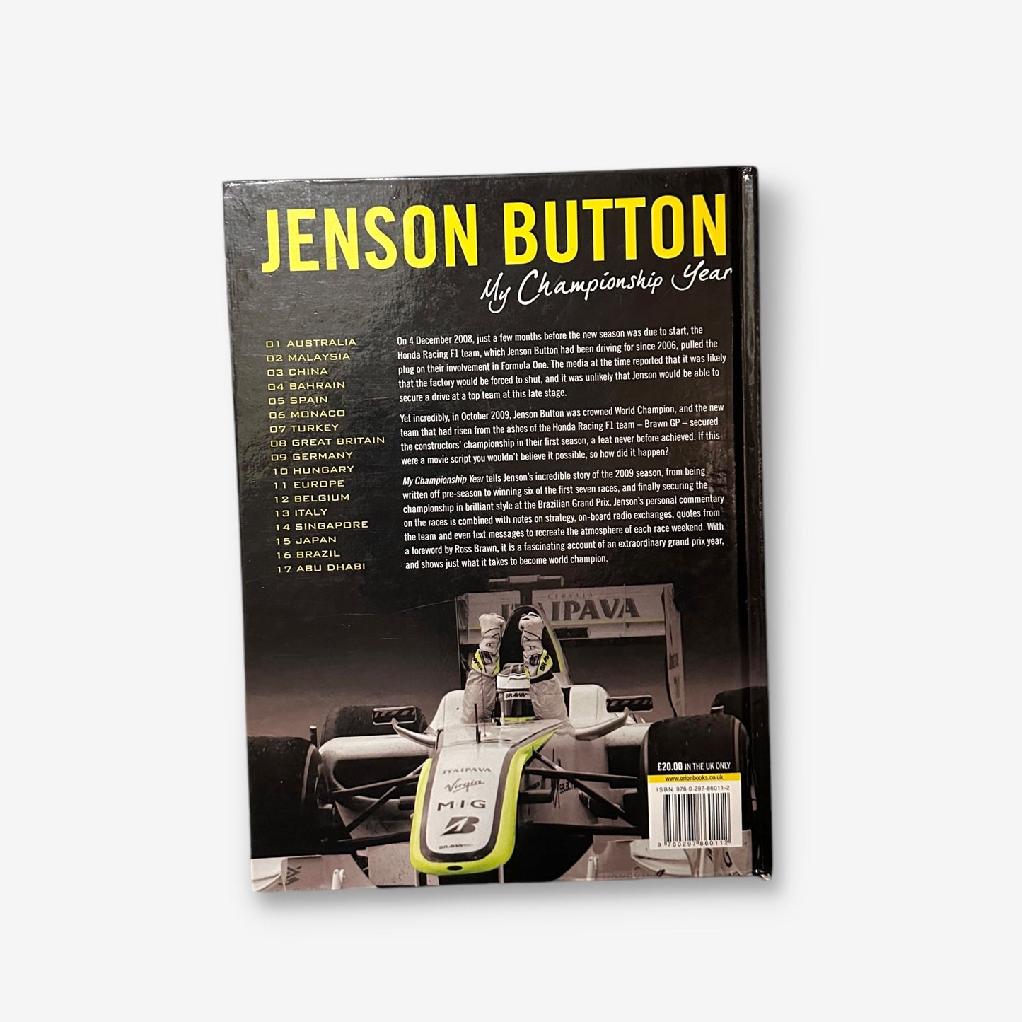 Jenson Button - My Championship Year - 2009 Hardback Book (Ross Brown)