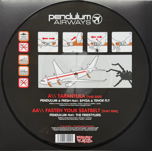 Pendulum – Tarantula / Fasten Your Seatbelt – 2005 Drum & Bass · 12" Picture Disc