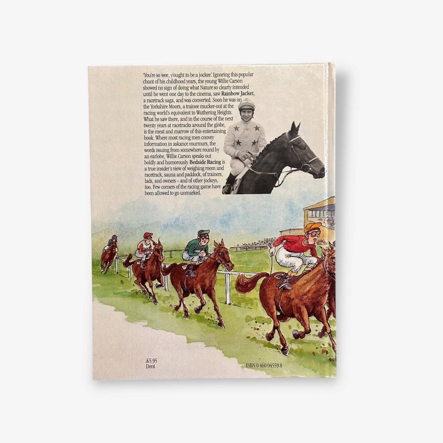 Willie Carson - Bedside Racing 1982 Hardback Book (Willie Carson)
