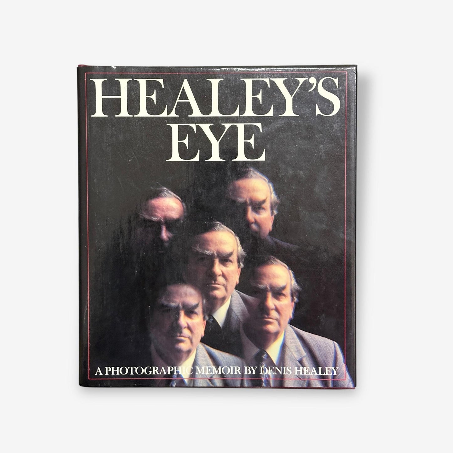 Healey's Eye - A Photographic Memoir - Hardback Photograph Book (Denis Healey) 1980
