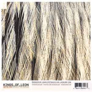 Kings Of Leon – Sex On Fire / Beneath The Surface – 2008 Indie Rock · 7" Vinyl · Near Mint