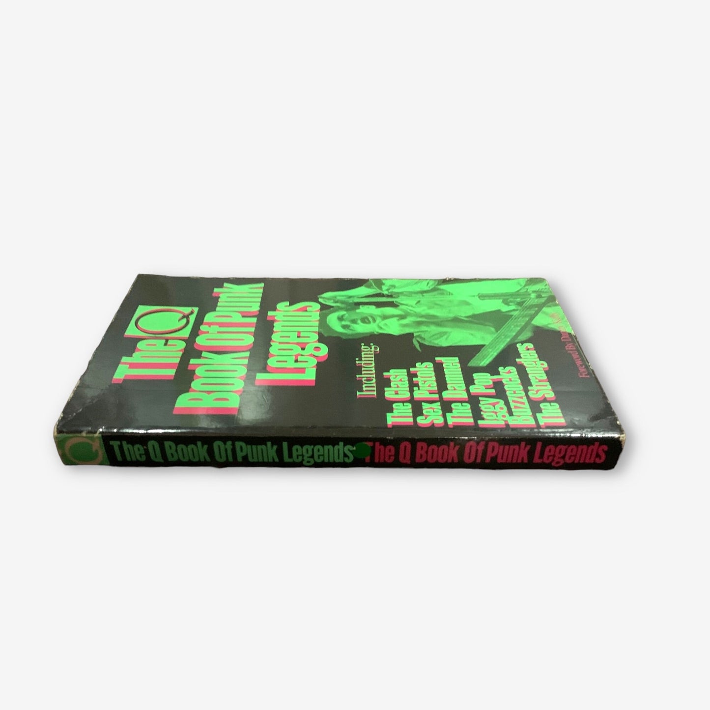 The Q/Book Of Punk Legends - 1996 Paperback Book (Danny Kelly)