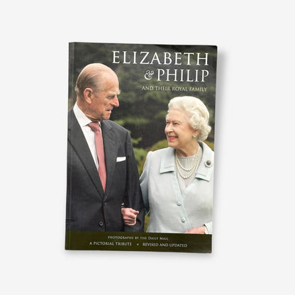 Elizabeth & Phillip - And Their Royal Family - Paperback Book (Atlantic Publishing) 2013