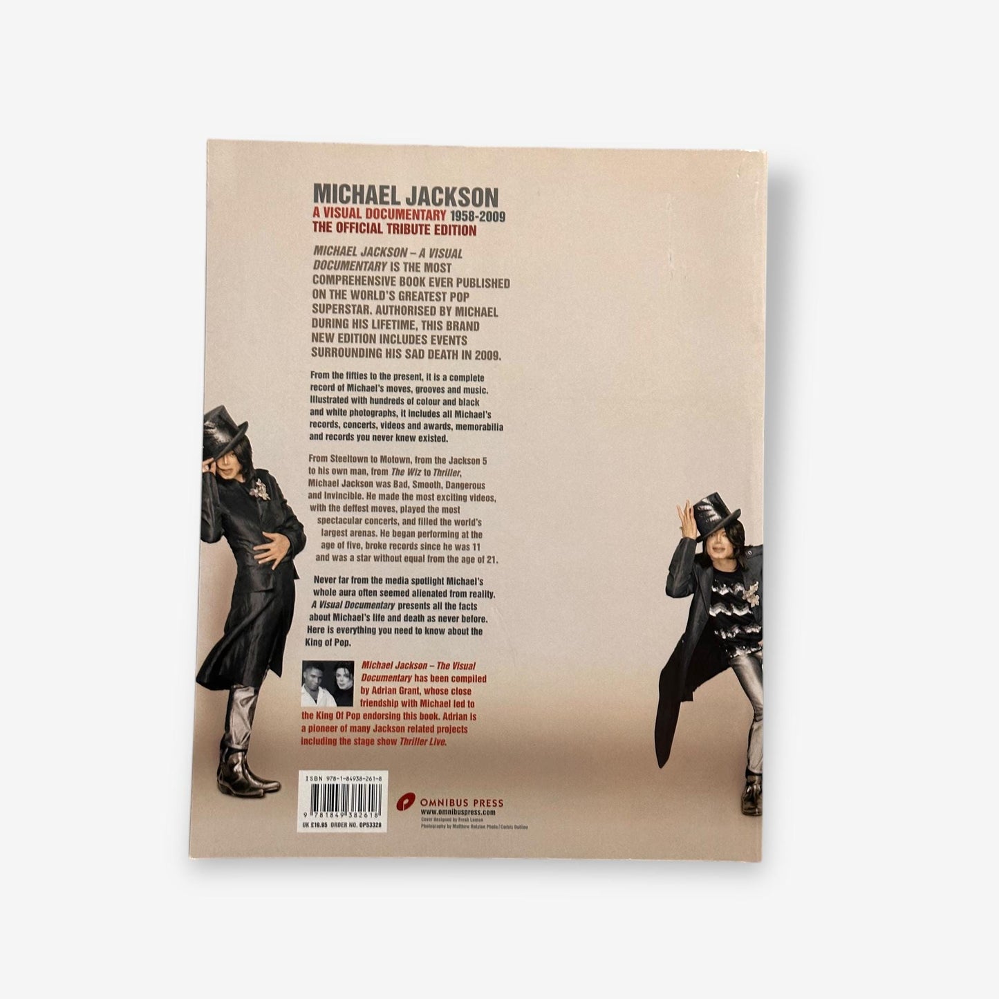 Michael Jackson - A Visual Documentary 1958 - 2009 The Official Tribute Edition - 2009 Paperback Boo