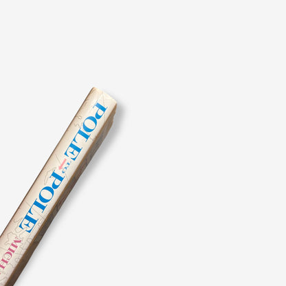 Pole To Pole With Michael Palin 1992 Hardback Book