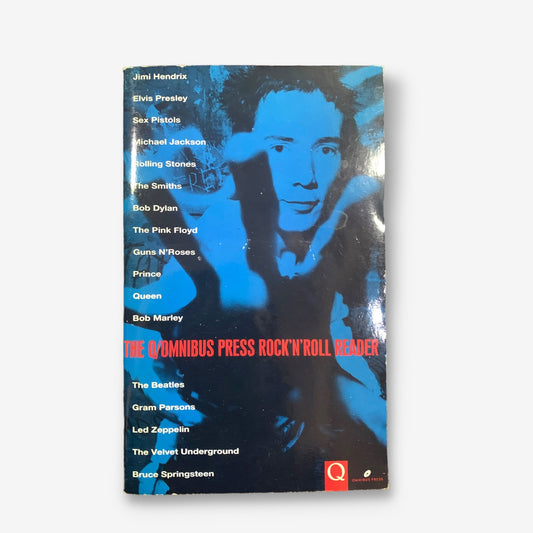 The Q/Omnibus Press Rock &#39;N&#39; Roll Reader - 1994 Paperback Book (Danny Kelly)