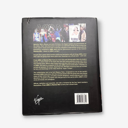 From Abba To Mamma Mia - The Official Book 1999 Hardback Book (Carl Magnus Palm)