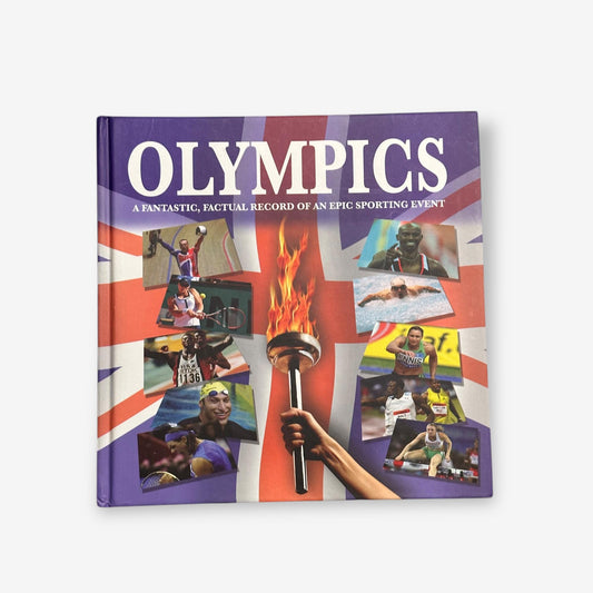 Olympics - A Fantastic, Factual Record Of An Epic Sporting Event 2011 Hardback Book (Jon Stroud)