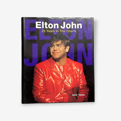 Elton John - 25 Years In The Charts - 1995 Hardback Book (John Tobler)