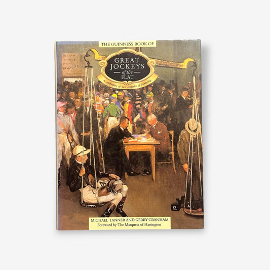 The Guinness Book Of Great Jockeys Of The Flat 1992 Hardback Book (Michael Tanner)