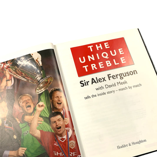 Alex Ferguson - The Unique Treble 2000 Hardcover Book