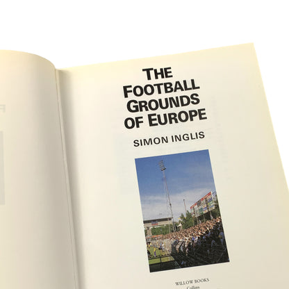 The Football Grounds of Europe - 1990 Hardcover Book (Simon Inglis)