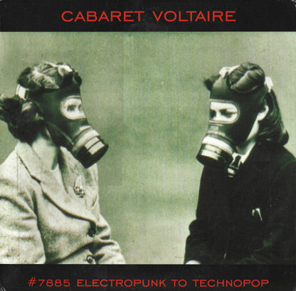 Cabaret Voltaire – #7885 (Electropunk To Technopop 1978 – 1985) – Mute