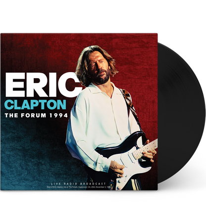 Eric Clapton – The Forum 1994 (12-Inch Album on 180g Vinyl)