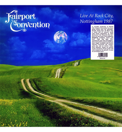 Fairport Convention – Live at Rock City, Nottingham, 1987 (12-Inch Double-LP)