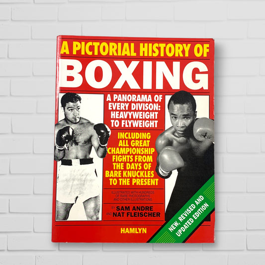 A Pictorial History of Boxing 1993 Hardback Book (Sam Andre & Nat Fleischer)