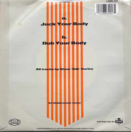 Steve 'Silk' Hurley – Jack Your Body – 1986 Chicago House · 7" Vinyl · Excellent Condition