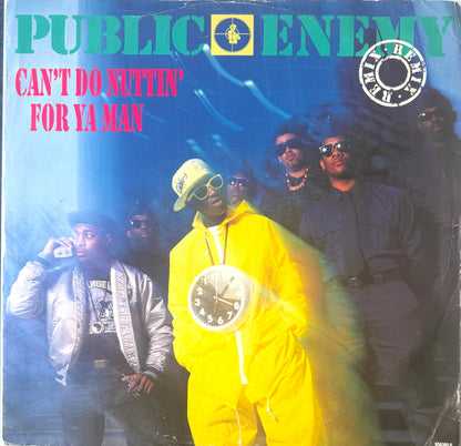 Public Enemy – Can't Do Nuttin' For Ya Man (1990) – 12" Hip Hop Vinyl