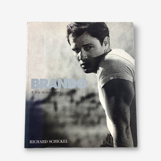 Marlon Brando - A Life In Our Times 1999 Book by Richard Schickel