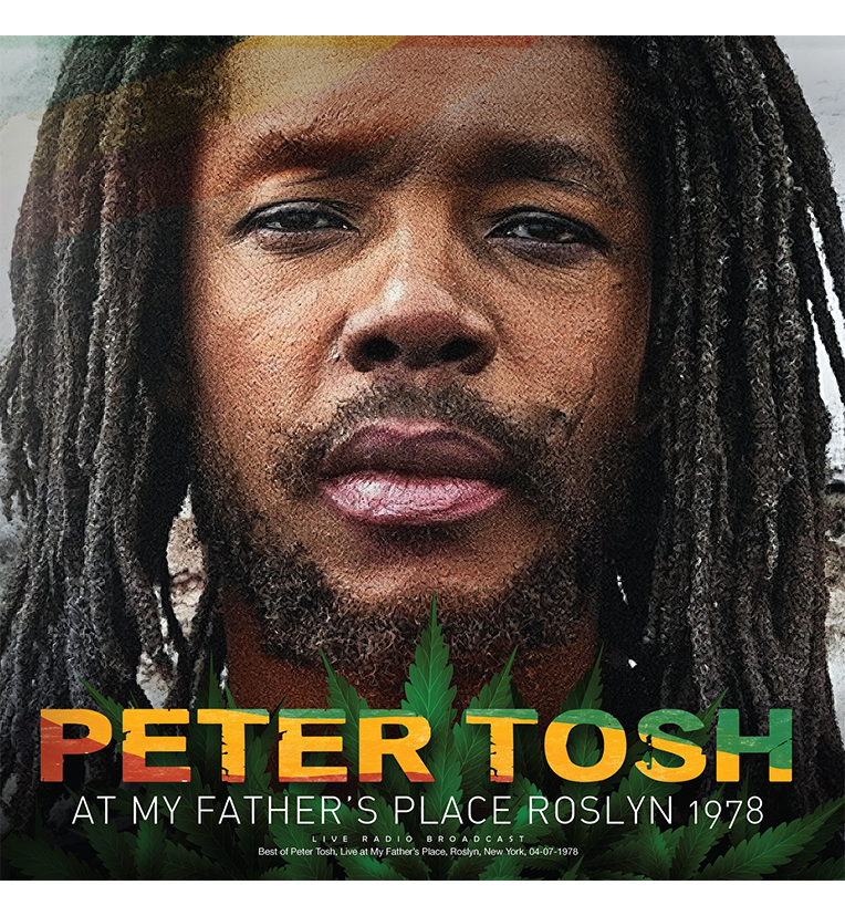 Peter Tosh – At My Father’s Place, Roslyn, 1978 (Limited Edition 12-Inch Album on 180g Green Vinyl)