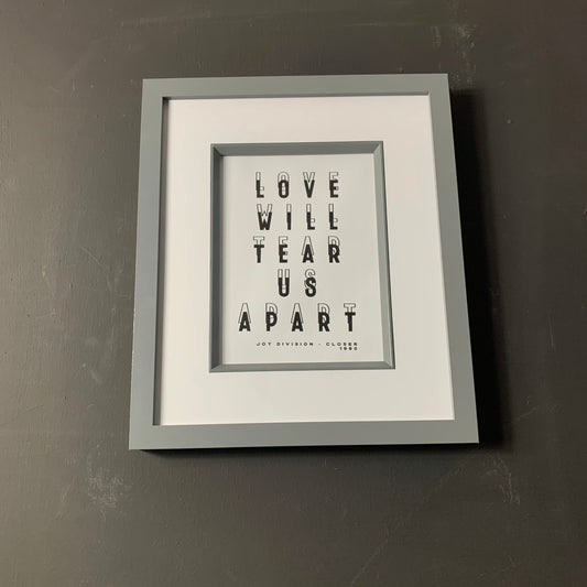 Joy Division - Love Will Tear Us Apart - Framed Lyric Print