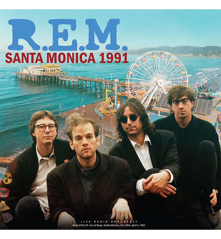 R.E.M. – Santa Monica 1991 (12-Inch Album on 180g Vinyl)