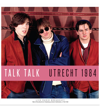 Talk Talk – Utrecht 1984 (Limited Edition 12-Inch Album on 180g Transparent Magenta Vinyl)