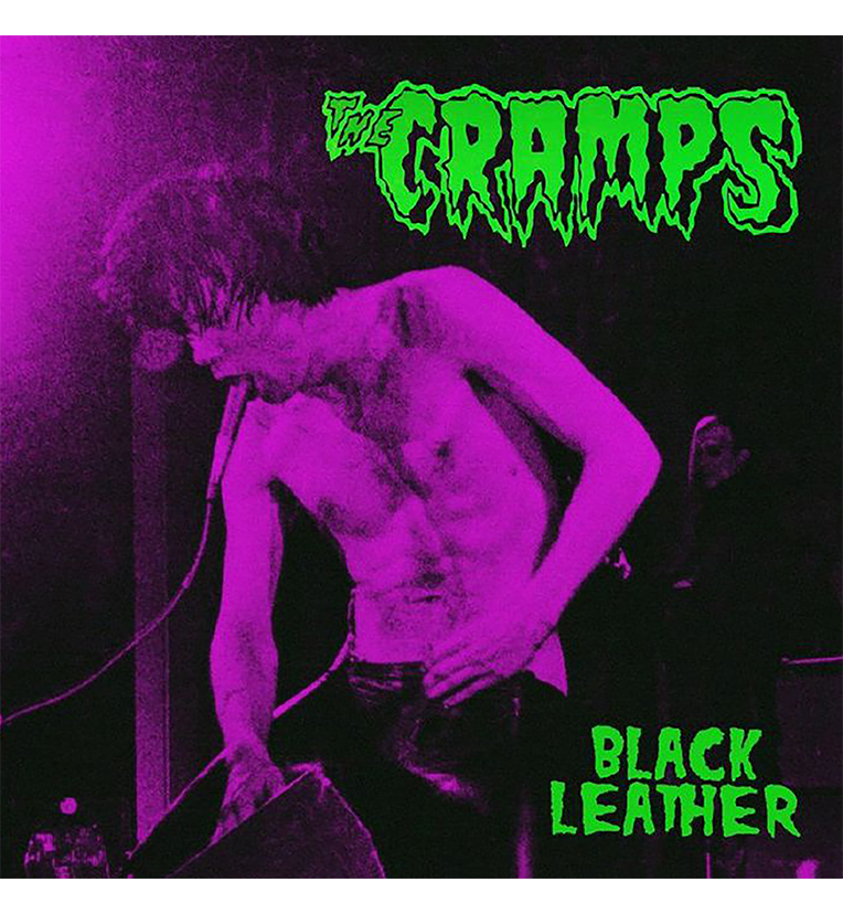 The Cramps – Black Leather: Live in San Francisco, 1980 (Limited Edition 12-Inch Album on Green Vinyl)