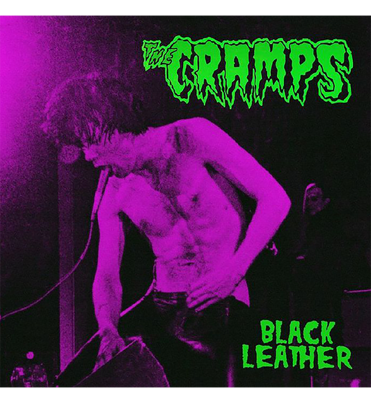 The Cramps – Black Leather: Live in San Francisco, 1980 (Limited Edition 12-Inch Album on Green Vinyl)