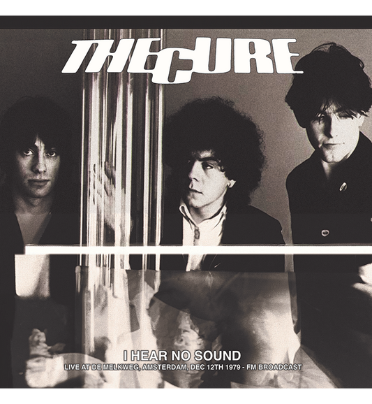 The Cure – I Hear No Sound: Live in Amsterdam, 1979 (Limited Edition 12-Inch Album on Yellow Vinyl)