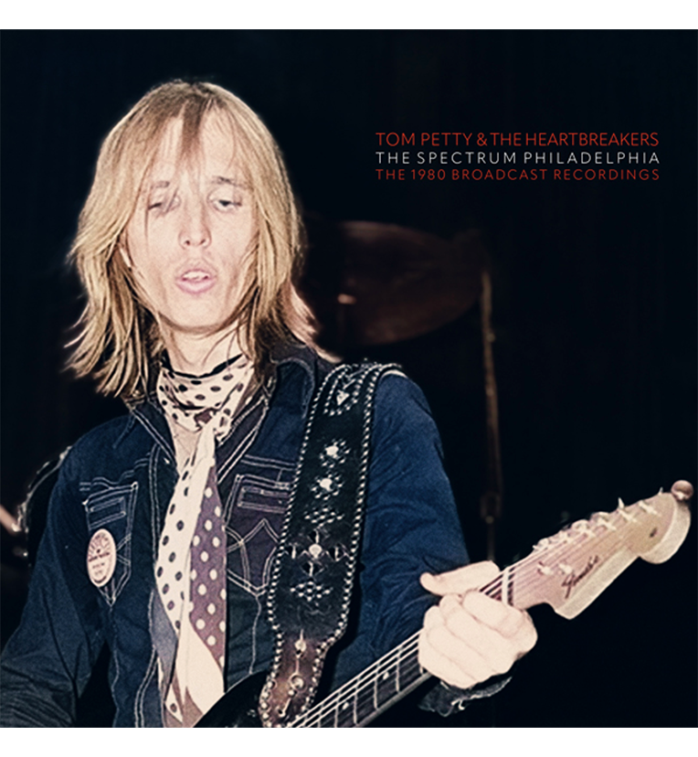 Tom Petty and the Heartbreakers – The Spectrum, Philadelphia, 1980 (12-Inch Double-LP)