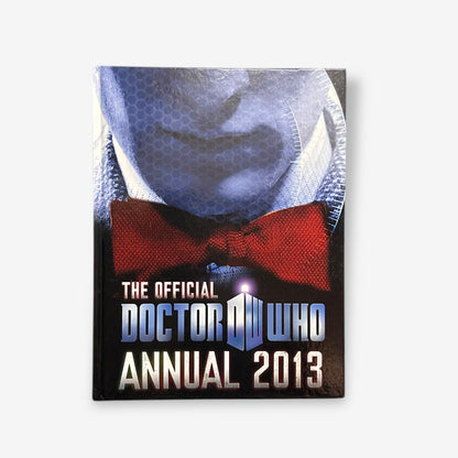 Doctor Who - The Official Annual 2013 Hardback Book