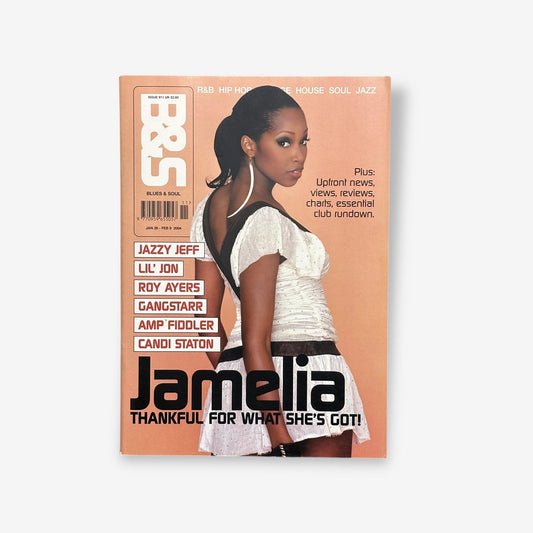 2004 Jamelia - Thankful For What She&#39;s Got! - Blues & Soul Magazine Issue 911