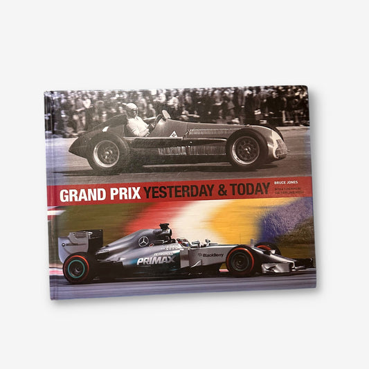 Grand Prix - Yesterday & Today - 2009 Hardback Book (Bruce Jones)