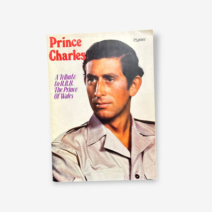 Prince Charles - A Tribute To H.R.H. The Prince Of Wales - Magazine (Atlas Publishing) 1978