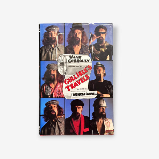 Billy Connolly - Gullible&#39;s Travels 1982 Hardback Book (Duncan Campbell)