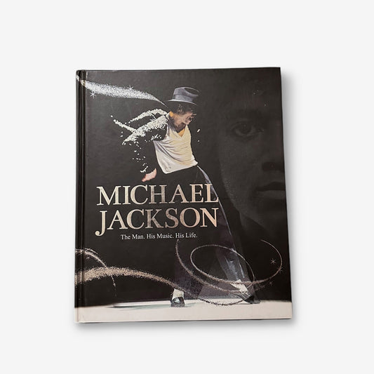 Michael Jackson The Man. The Music. His Life - 2013 Hardback Book