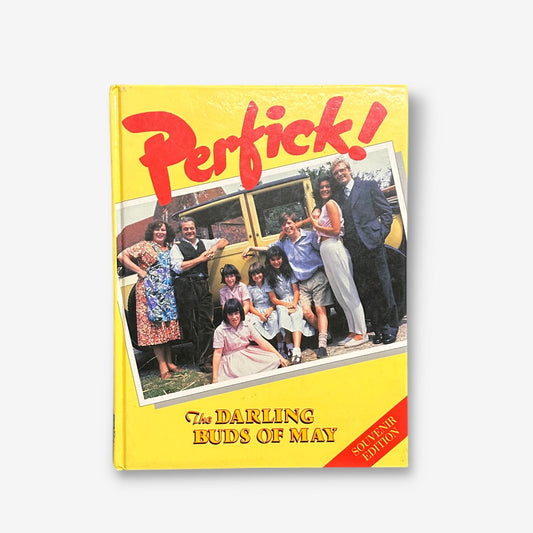 Perfick! - The Darling Buds Of May Souvenir Edition - 1991 Hardback Book (Susan Hill)