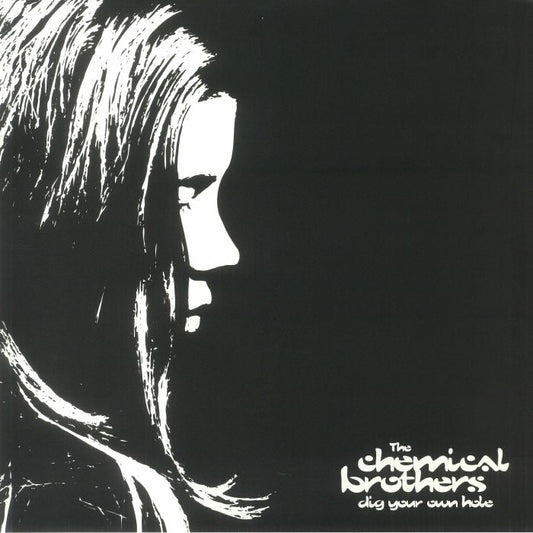 The Chemical Brothers – Dig Your Own Hole
