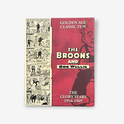 The Broons And Oor Wullie - The Glory Years 1956-1969 - Hardback Book (Dudley D. Watkins) 2009