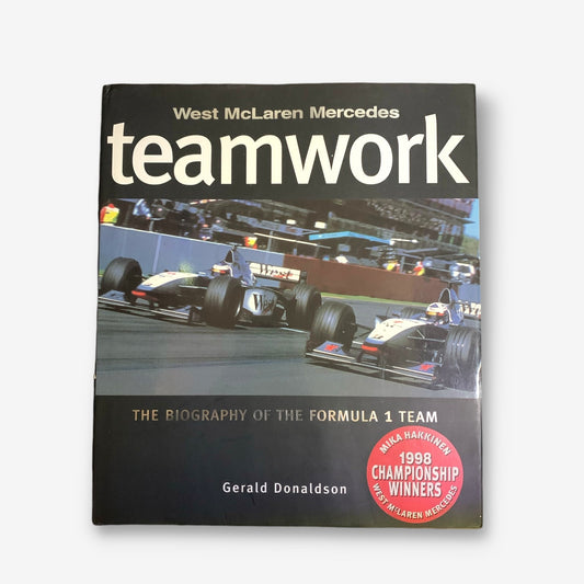 West McLaren Mercedes Teamwork - 1998 Hardback Book (Gerald Donaldson)