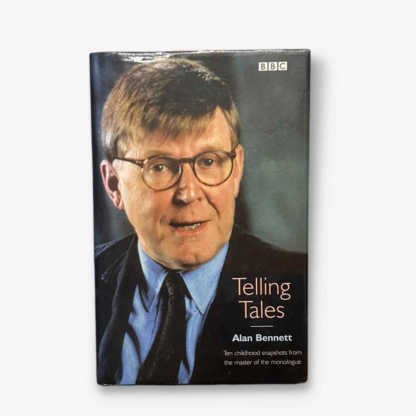 Alan Bennett - Telling Tales - 2000 Hardback Biography Book (Alan Bennett)