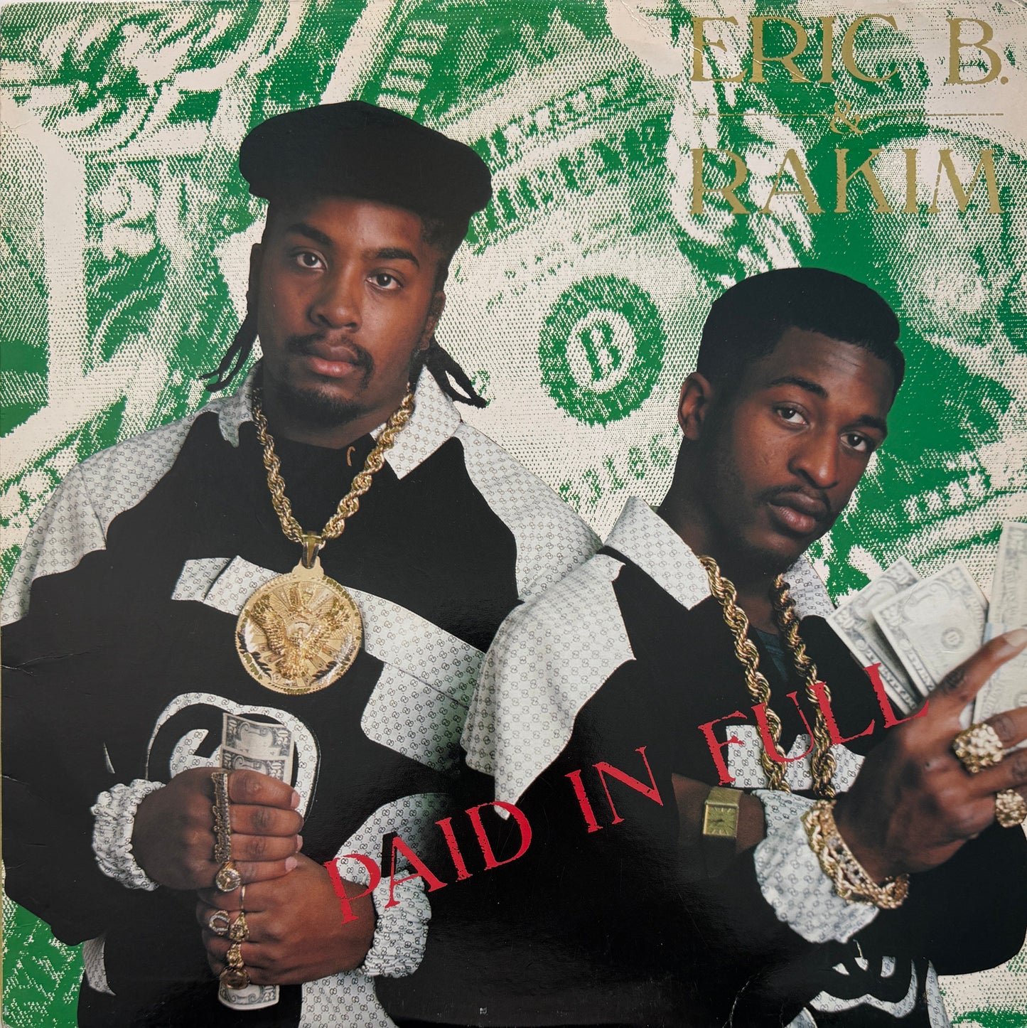 Eric B. & Rakim – Paid In Full – 4th & Broadway – 1987