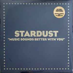 Stardust – Music Sounds Better With You • 1998 French House 12″ Vinyl Single